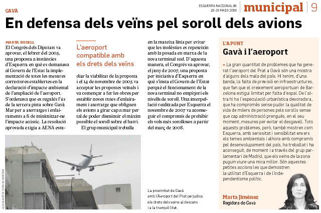 Noticia publicada en el n&uacute;mero 96 de la publicaci&oacute;n "Esquerra Nacional" donde ERC de Gav&agrave; explica las gestiones que han realizado para minimizar el impacto ac&uacute;stico del aeropuerto del Prat (20 de Mayo de 2008)